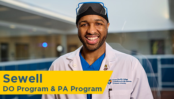 Click here for DO Program and Physician Assistant Program on the Sewell campus