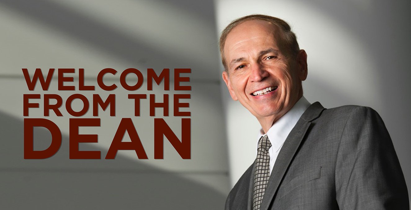 Welcome From The Dean