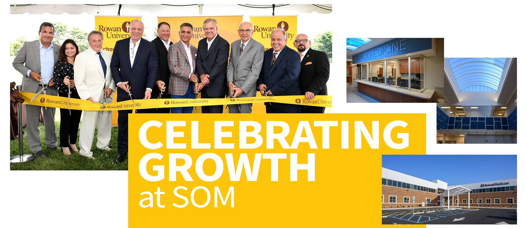 Celebrating Growth at RowanSOM - ribbon cutting at new Sewell Campus